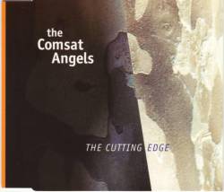 The Comsat Angels : The Cutting Edge